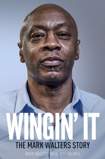 Book cover of: Wingin' It. By: Mark Walters