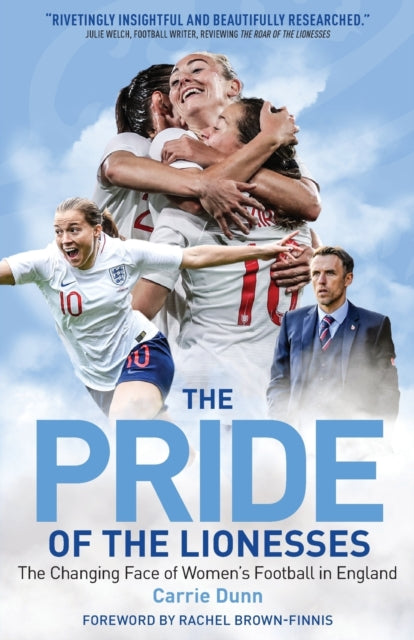 Book cover of: Pride of the Lionesses. By: Carrie Dunn