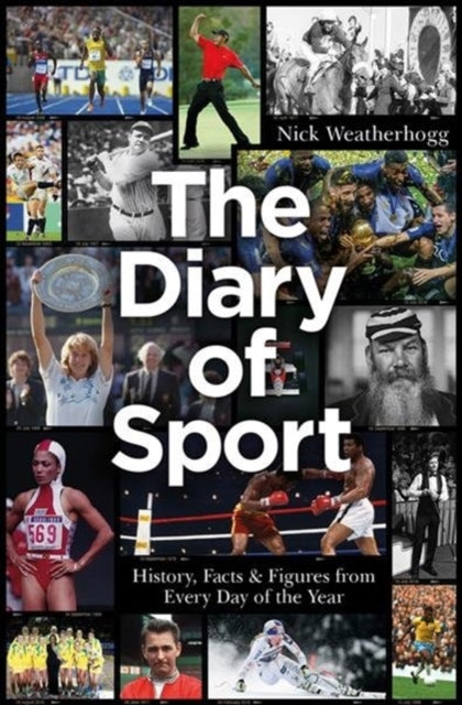 Book cover of: Diary of Sport. By: Nick Weatherhogg