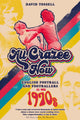 Book cover of: All Crazee Now. By: David Tossell
