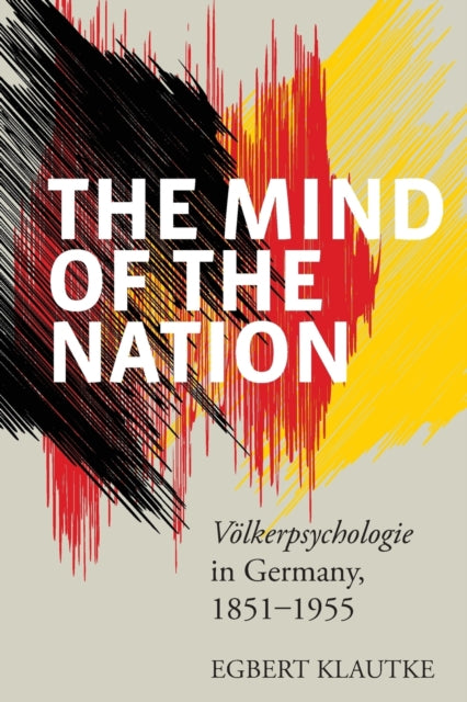 Book cover of: Mind of the Nation. By: Egbert Klautke