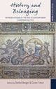 Book cover of: History and Belonging. By: Stefan Berger