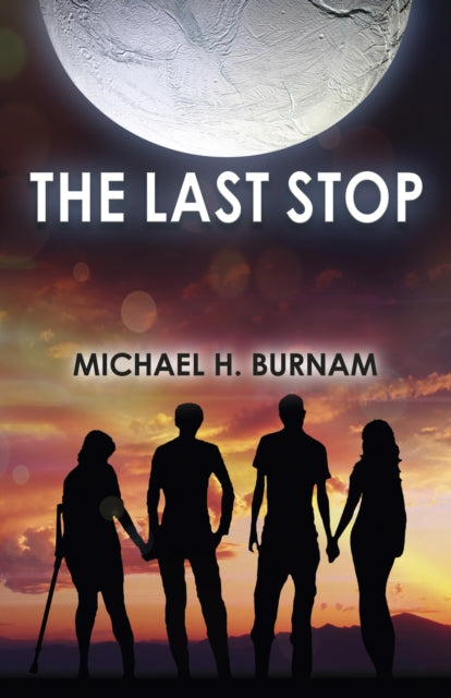 Book cover of: Last Stop, The. By: Michael H. Burnam