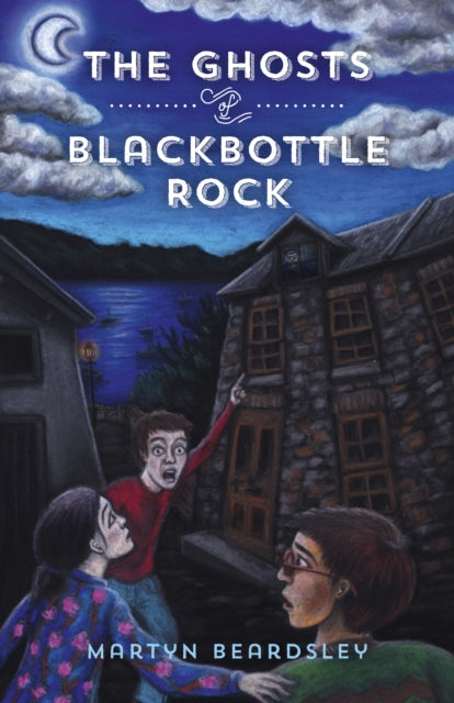 Book cover of: Ghosts of Blackbottle Rock