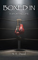 Book cover of: Boxed In. By: N. E. David