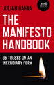 Book cover of: Manifesto Handbook, The. By: Julian Hanna