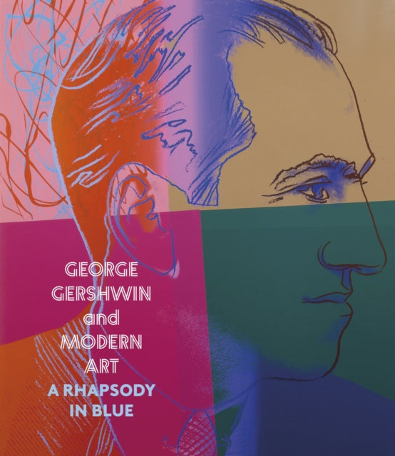 Book cover of: George Gershwin and Modern Art. By: Olivia Mattis