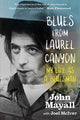 Blues From Laurel Canyon: My Life as a Bluesman 9781785581786 John Mayall