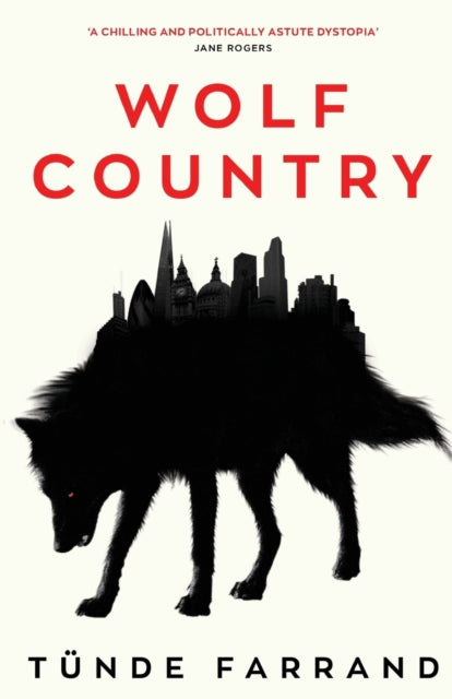 Book cover of: Wolf Country. By: Tunde FARRAND