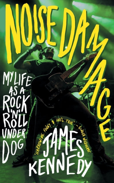 Book cover of: Noise Damage. By: James KENNEDY