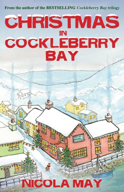 Book cover of: Christmas in Cockleberry Bay. By: Nicola MAY