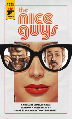 Nice Guys: The Official Movie Novelization