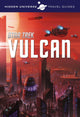 Book cover of: Hidden Universe Travel Guide - Star Trek: Vulcan