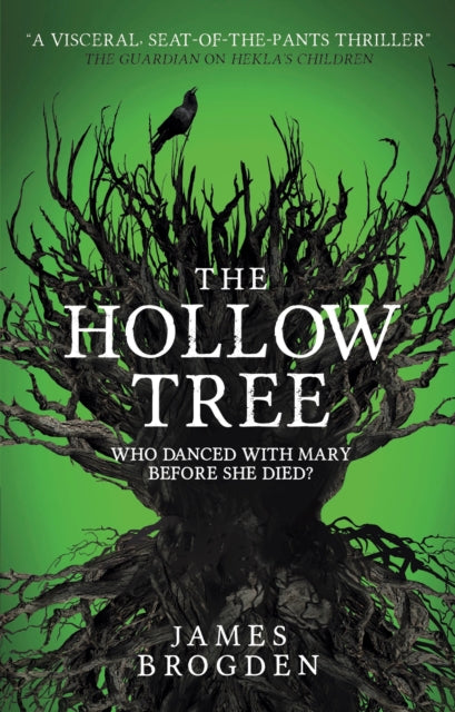 Book cover of: Hollow Tree. By: James Brogden