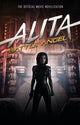Book cover of: Alita: Battle Angel - The Official Movie Novelization. By: Pat Cadigan