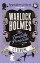 Book cover of: Warlock Holmes - The Finality Problem. By: G. S. Denning