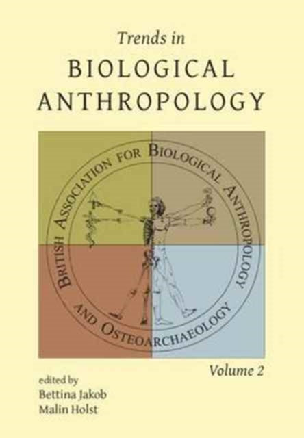 Book cover of: Trends in Biological Anthropology 2. By: Betina Jakob