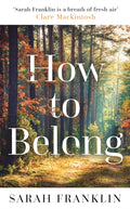 How to Belong, 'The kind of book that gives you hope and courage' Kit de Waal