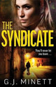 Syndicate, A gripping thriller about revenge and redemption 9781785765360 G. J. Minett