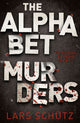 Book cover of: Alphabet Murders. By: Lars Schutz