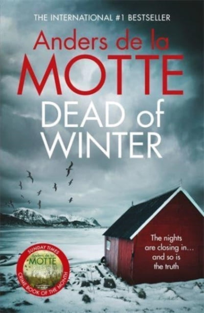 Book cover of: Dead of Winter. By: Anders De la Motte