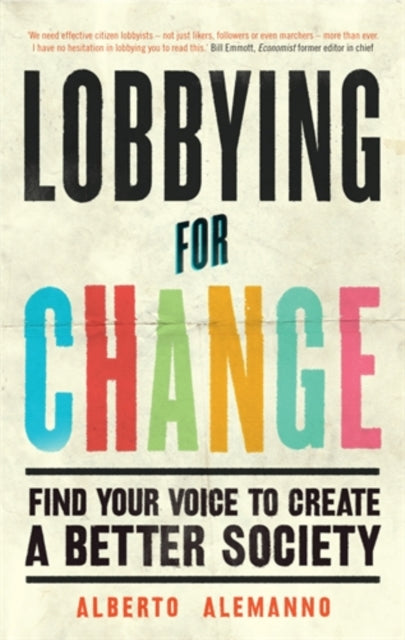 Book cover of: Lobbying for Change. By: Alberto Alemanno