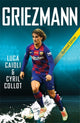 Book cover of: Griezmann. By: Luca Caioli