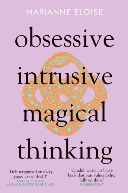 Obsessive, Intrusive, Magical Thinking 9781785789632 Marianne Eloise