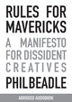Book cover of: Rules for Mavericks. By: Phil Beadle