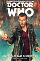 Book cover of: Doctor Who: The Ninth Doctor Vol. 1: Weapons of Past Destruction. By: Cavan Scott