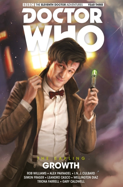 Book cover of: Doctor Who: The Eleventh Doctor: The Sapling Vol. 1: Growth. By: Rob Williams