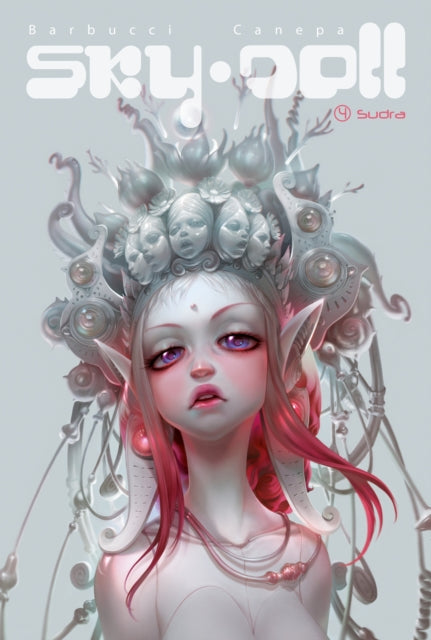 Book cover of: Sky Doll: Sudra. By: Alessandro Barbucci