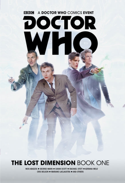 Book cover of: Doctor Who: The Lost Dimension Vol. 1 Collection. By: Nick Abadzis