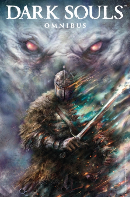 Book cover of: Dark Souls Year 1: Omnibus. By: George Mann