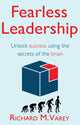Book cover of: Fearless Leadership. By: Richard M. Varey