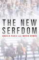 Book cover of: New Serfdom. By: Angela Eagle; Imran Ahmed