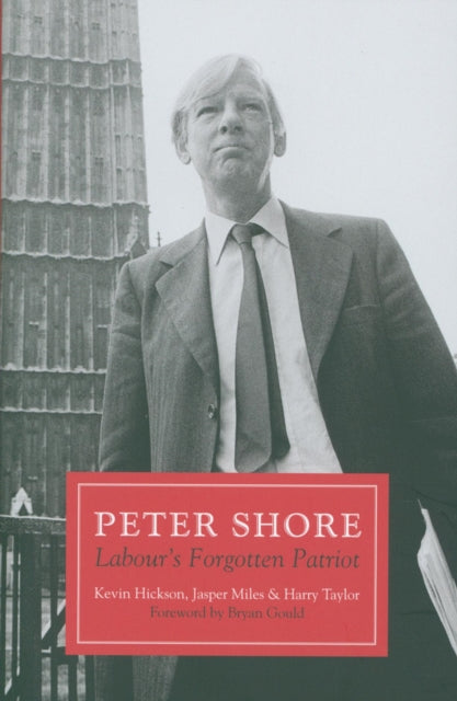 Book cover of: Peter Shore. By: Kevin Hickson