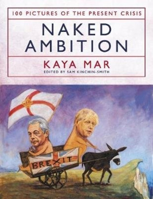 Book cover of: Naked Ambition. By: Kaya Mar