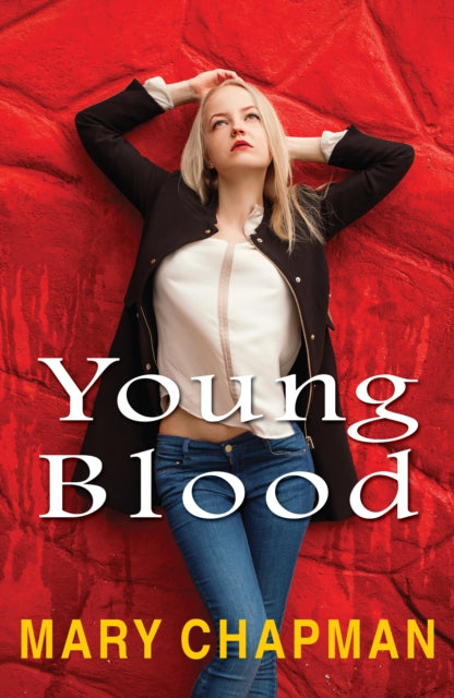Book cover of: Young Blood. By: Mary Chapman