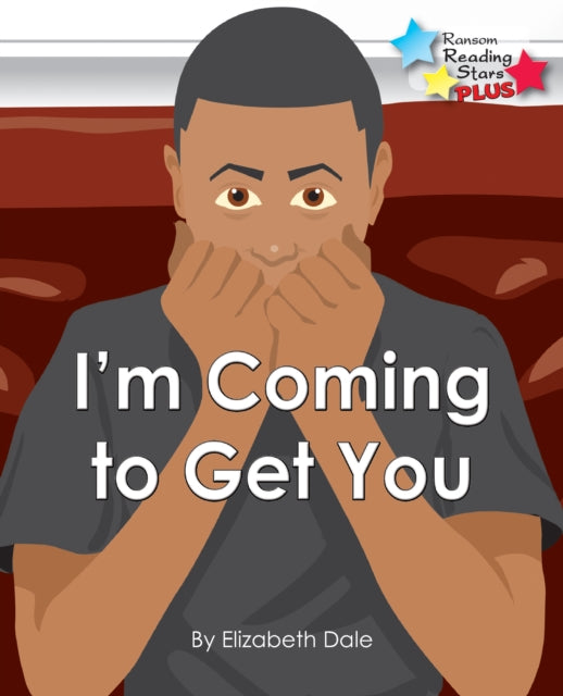 Book cover of: I'm Coming To Get you