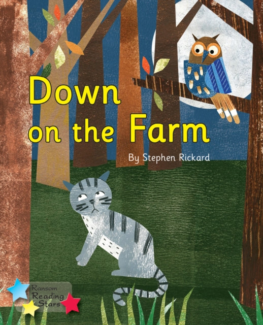 Book cover of: Down on the Farm. By: Stephen Rickard, Royalties, Stephen
