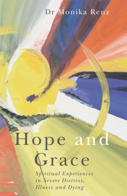 Book cover of: Hope and Grace. By: Monika Renz