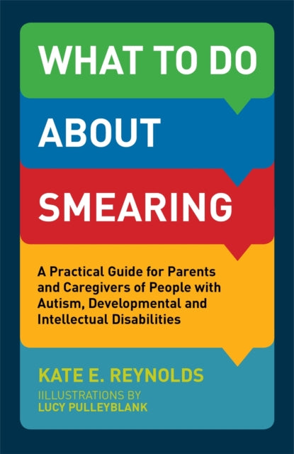 Book cover of: What to Do about Smearing. By: Kate E. Reynolds