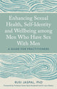 Enhancing Sexual Health, Self-Identity and Wellbeing among Men Who Have Sex With Men