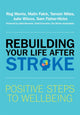 Rebuilding Your Life after Stroke