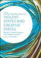 Book cover of: Violent States and Creative States (Volume 2)
