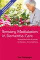 Book cover of: Sensory Modulation in Dementia Care. By: Tina Champagne