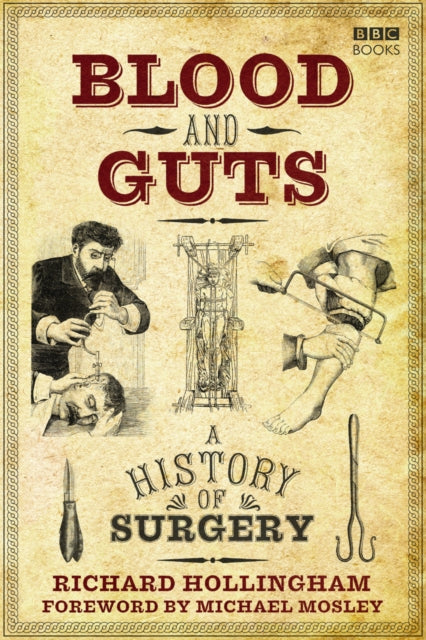 Book cover of: Blood and Guts. By: Richard Hollingham