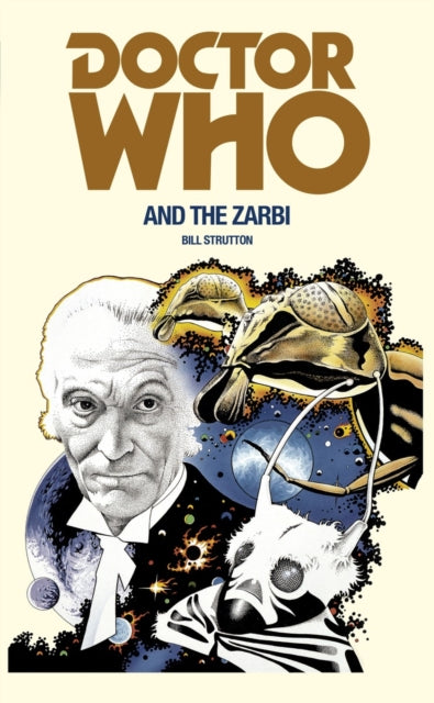 Book cover of: Doctor Who and the Zarbi. By: Bill Strutton