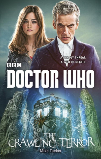 Book cover of: Doctor Who: The Crawling Terror (12th Doctor novel). By: Mike Tucker